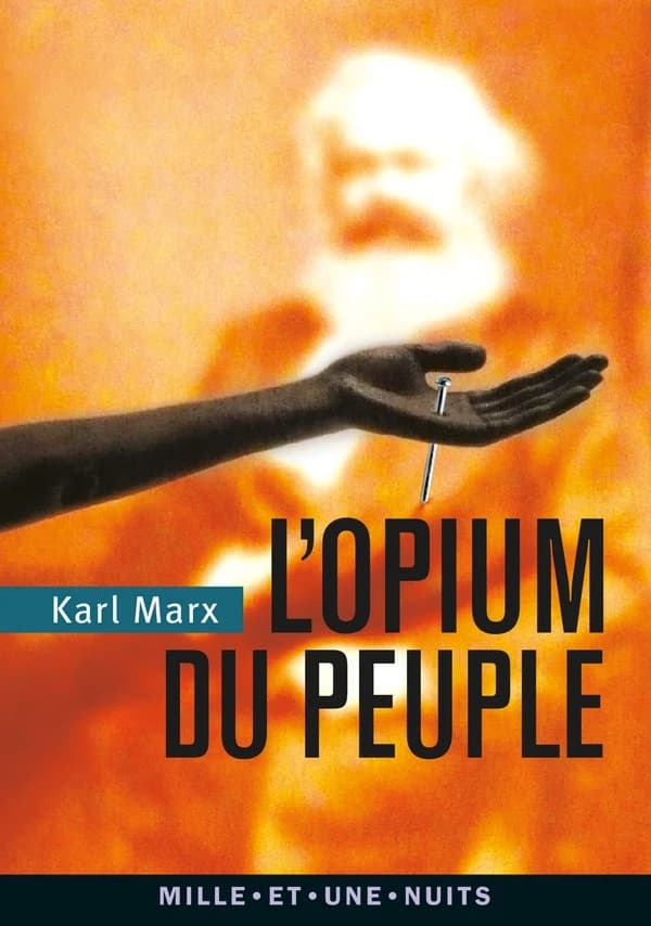 L'opium du peuple : introduction de "Contribution à la critique de la philosophie du droit" de Hegel