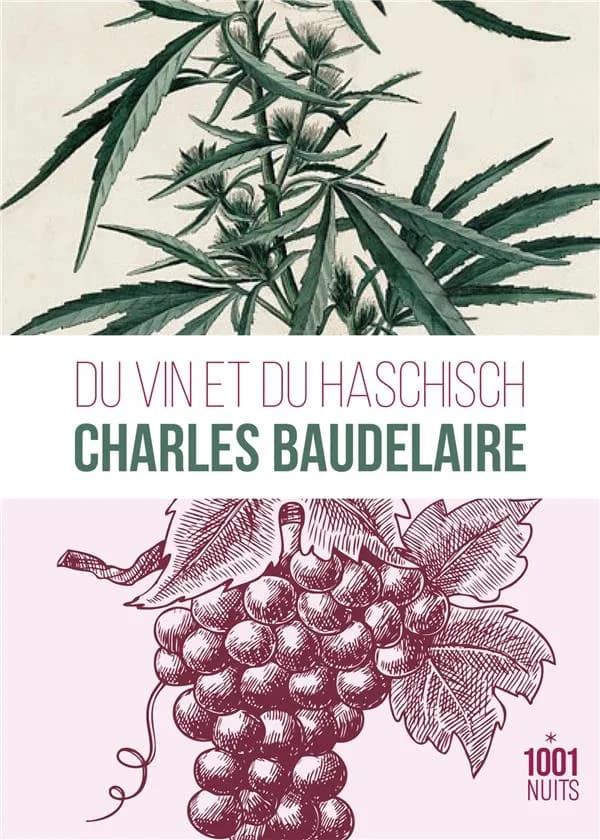 Du vin et du haschisch comparés comme moyens de multiplication de l'individualité