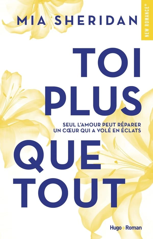 Toi plus que tout : roman