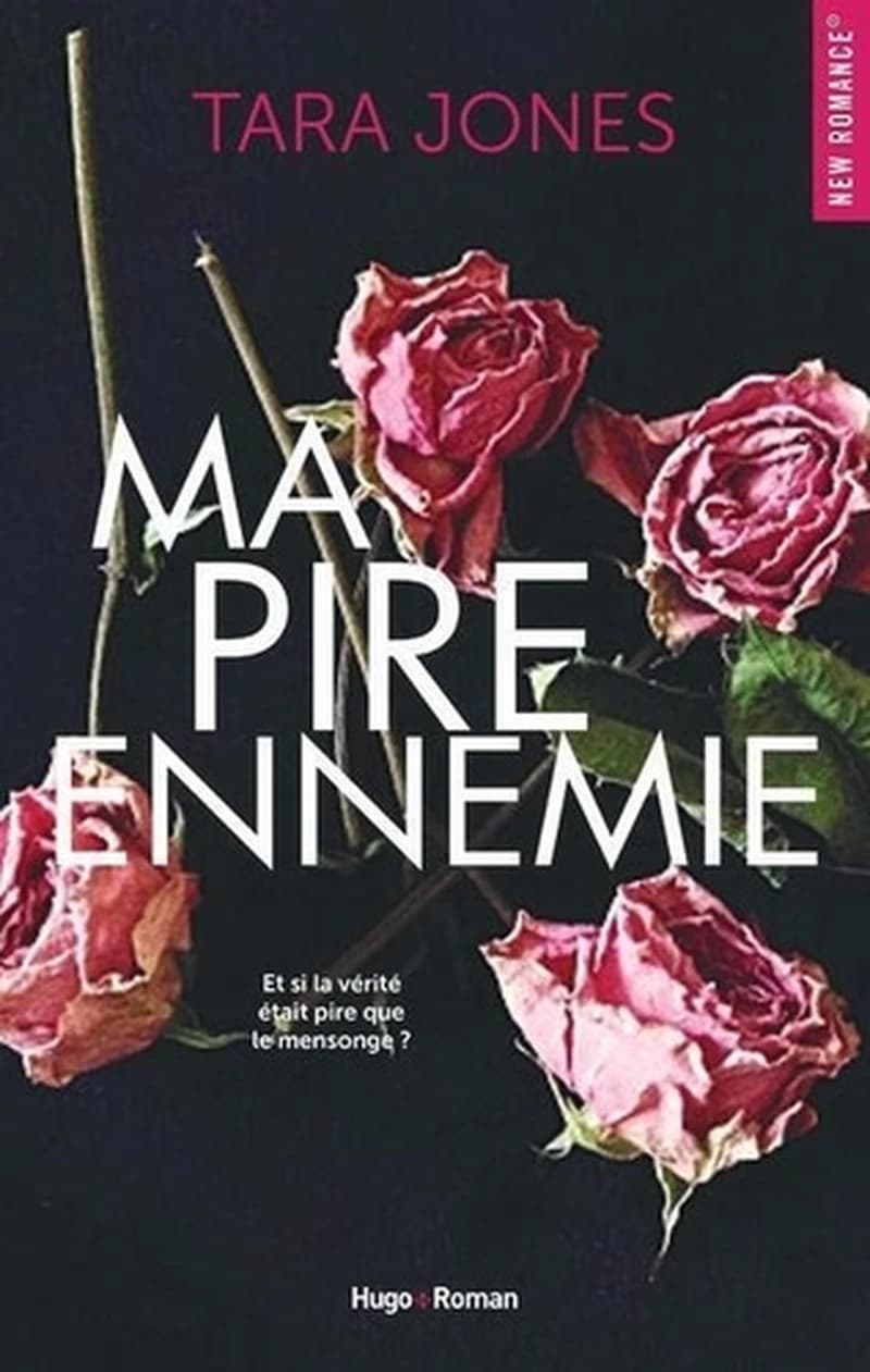 Ma pire ennemie