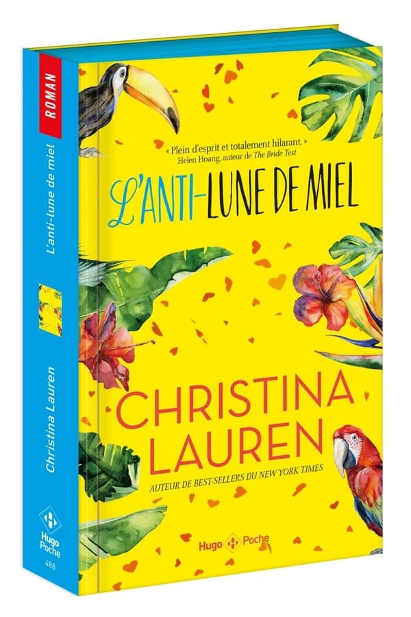 L'anti-lune de miel : roman