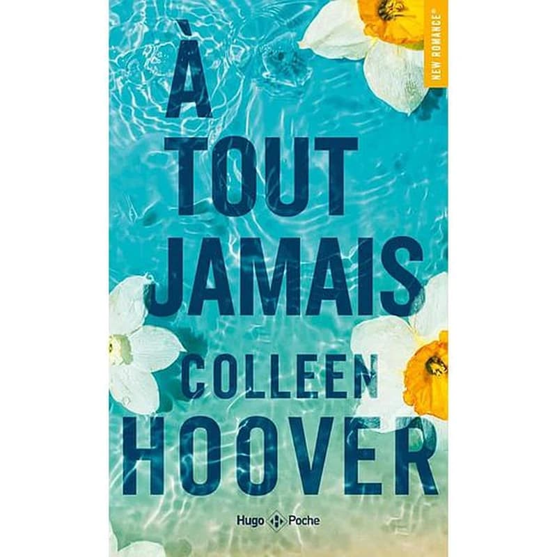 À tout jamais : roman