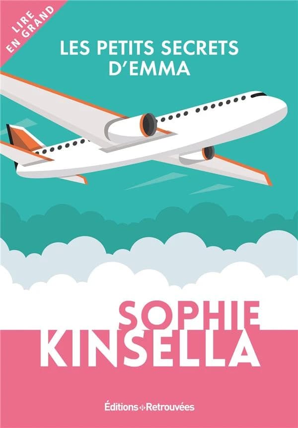 Les petits secrets d'Emma ([Éd. en gros caractères]) Sophie Kinsella