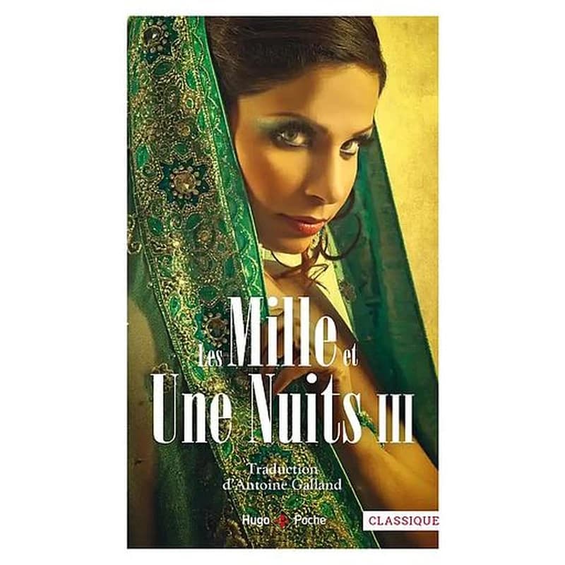 Les mille et une nuits : contes arabes. Tome troisième