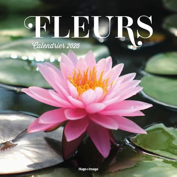 Calendrier mural : Fleurs (édition 2025)
