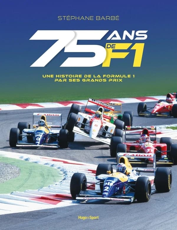 75 ans de F1 : une histoire de la Formule 1 par ses grands prix