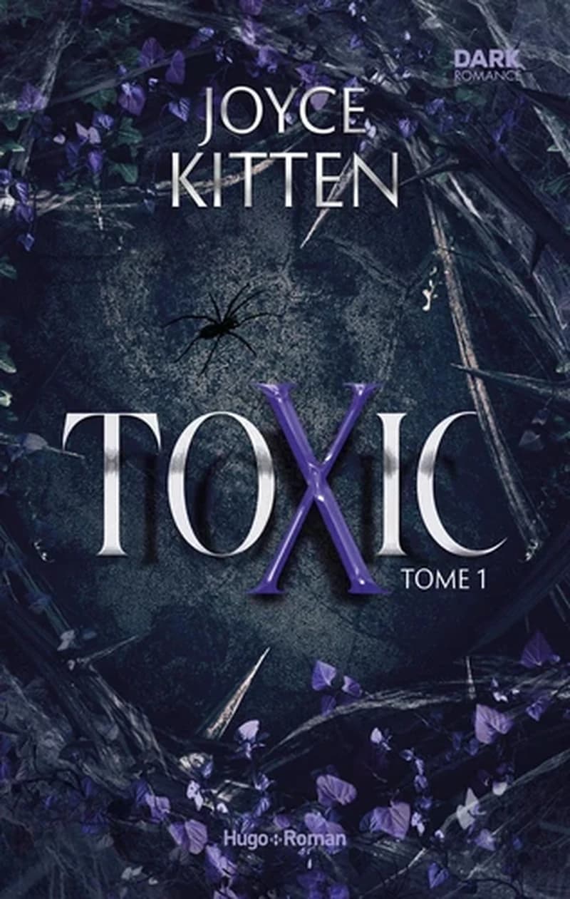 Toxic. Tome 01