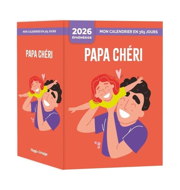 Mon calendrier 2026 : Papa chéri