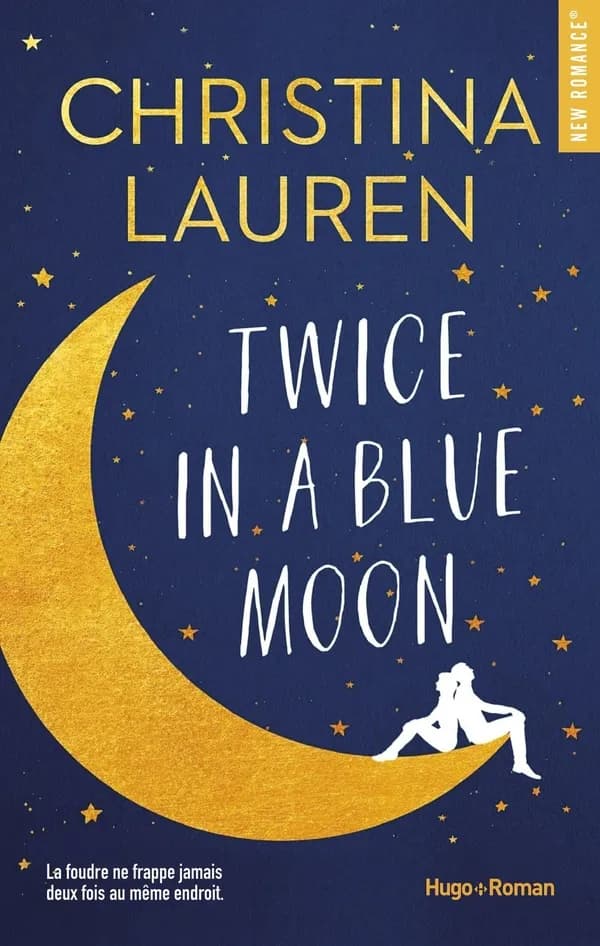 Twice in a blue moon : roman