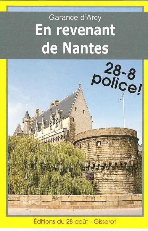 En revenant de Nantes