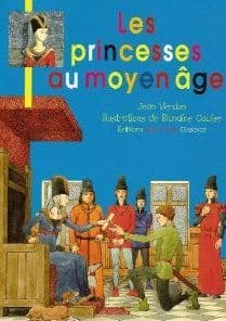 Les princesses au Moyen Age