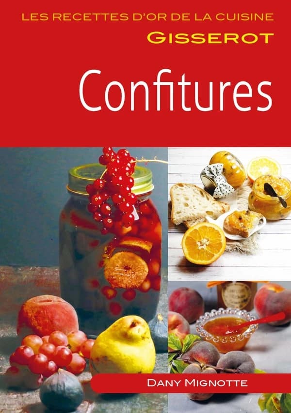 Les confitures : recettes d'or