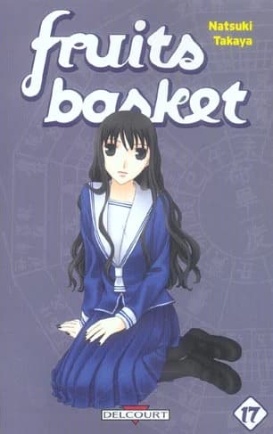 Fruits basket : une corbeille de fruits. Volume 17