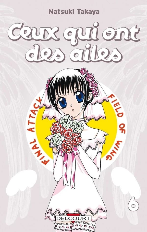Ceux qui ont des ailes Volume 6