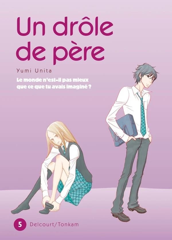 Un drôle de père. 5