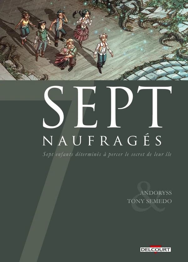 Sept naufragés sept enfants déterminés à percer le secret de leur île