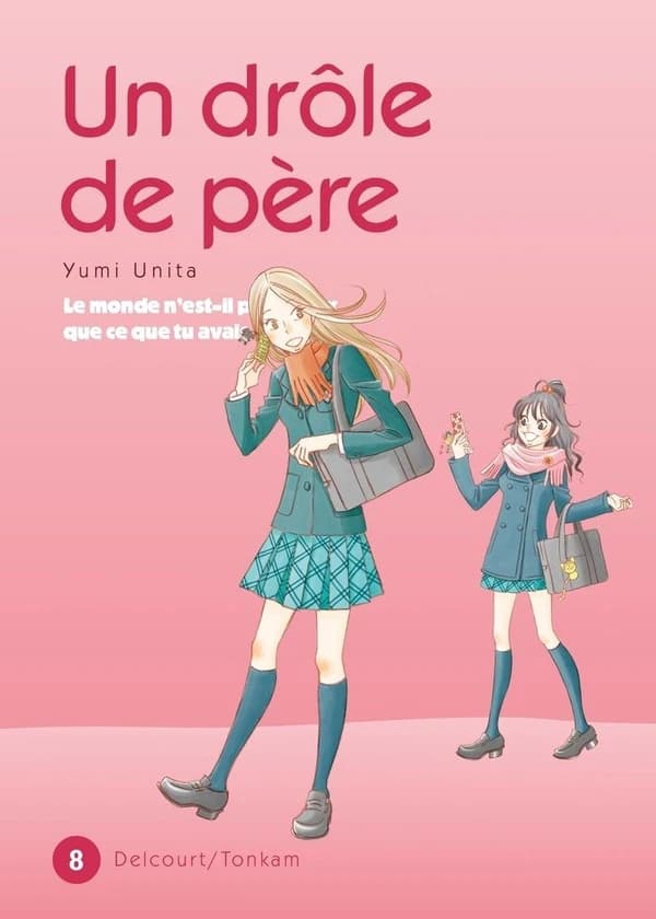 Un drôle de père. 8