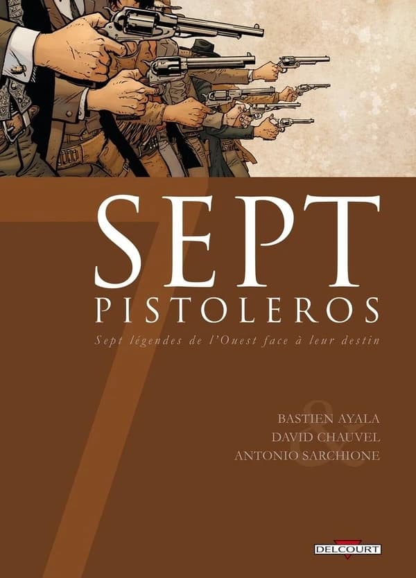 Sept, tome 14 : Sept Pistoleros