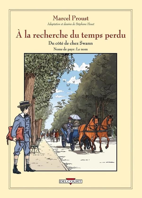 Du côté de chez Swann : noms de pays, le nom (Éd. augmentée de 18 pages explicatives) adaptation et dessin, Stéphane Heuet ; [d'après] Marcel Proust