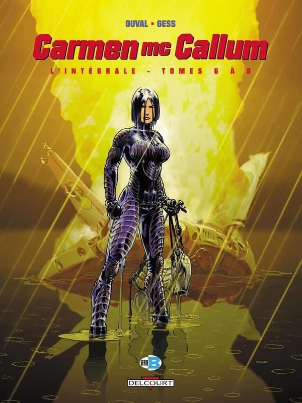 Carmen Mc Callum : l'intégrale. Tomes 6 à 8