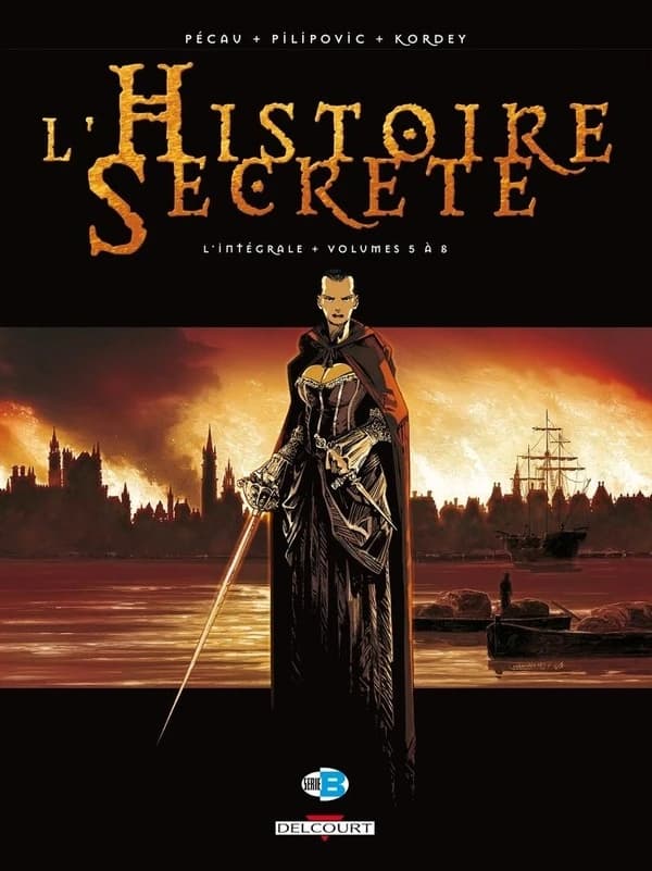 L'histoire secrète : l'intégrale. Volumes 5 à 8
