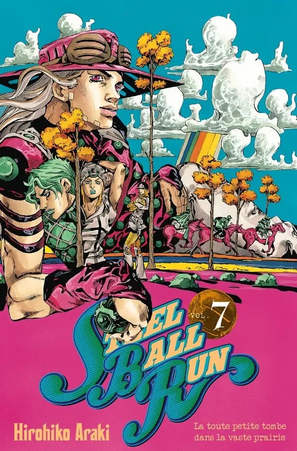 Steel ball run : Jojo's bizarre adventure. 7