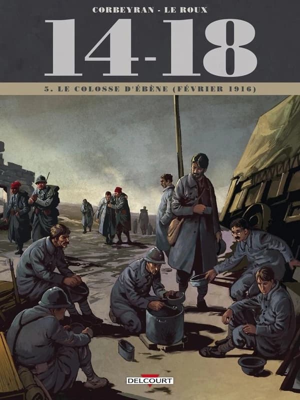 Le colosse d'ébène : février 1916