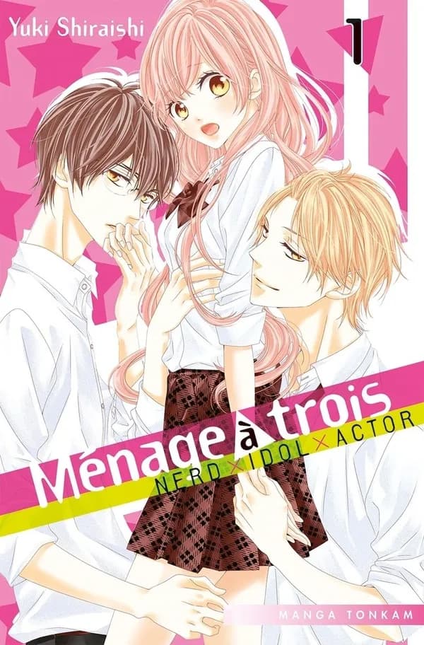 Ménage à trois : nerd x idol x actor. 1