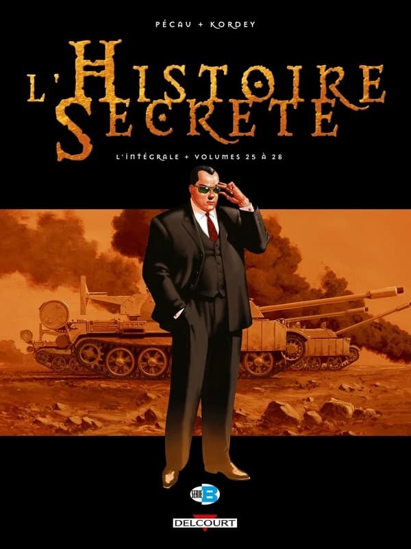 L'histoire secrète Volumes 25 à 28 : l'intégrale