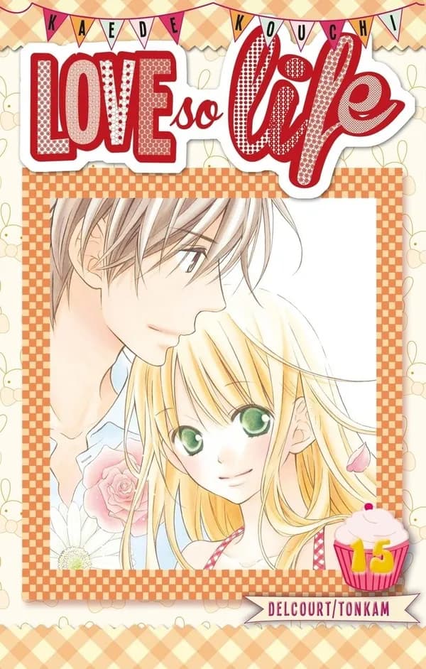 Love so life. Tome 15