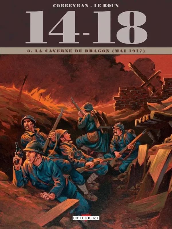 La caverne du dragon : juin 1917