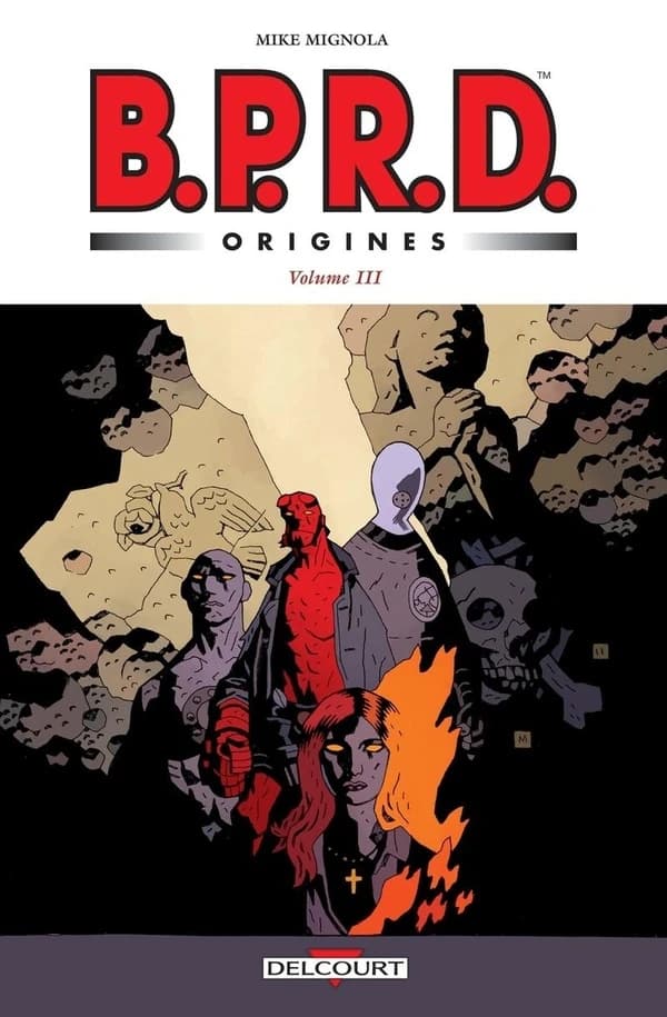 BPRD, origines. Volume 3