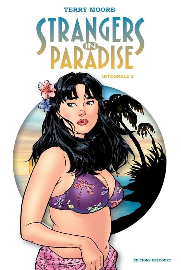 Strangers in paradise : intégrale. 2