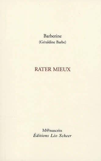 Rater mieux