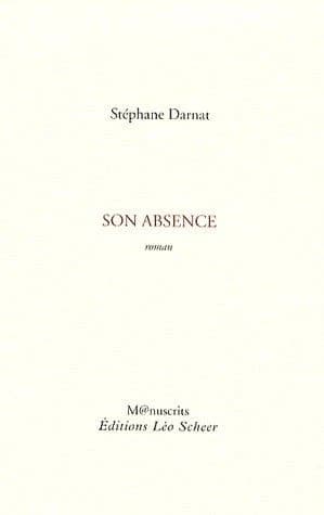 Son absence : roman