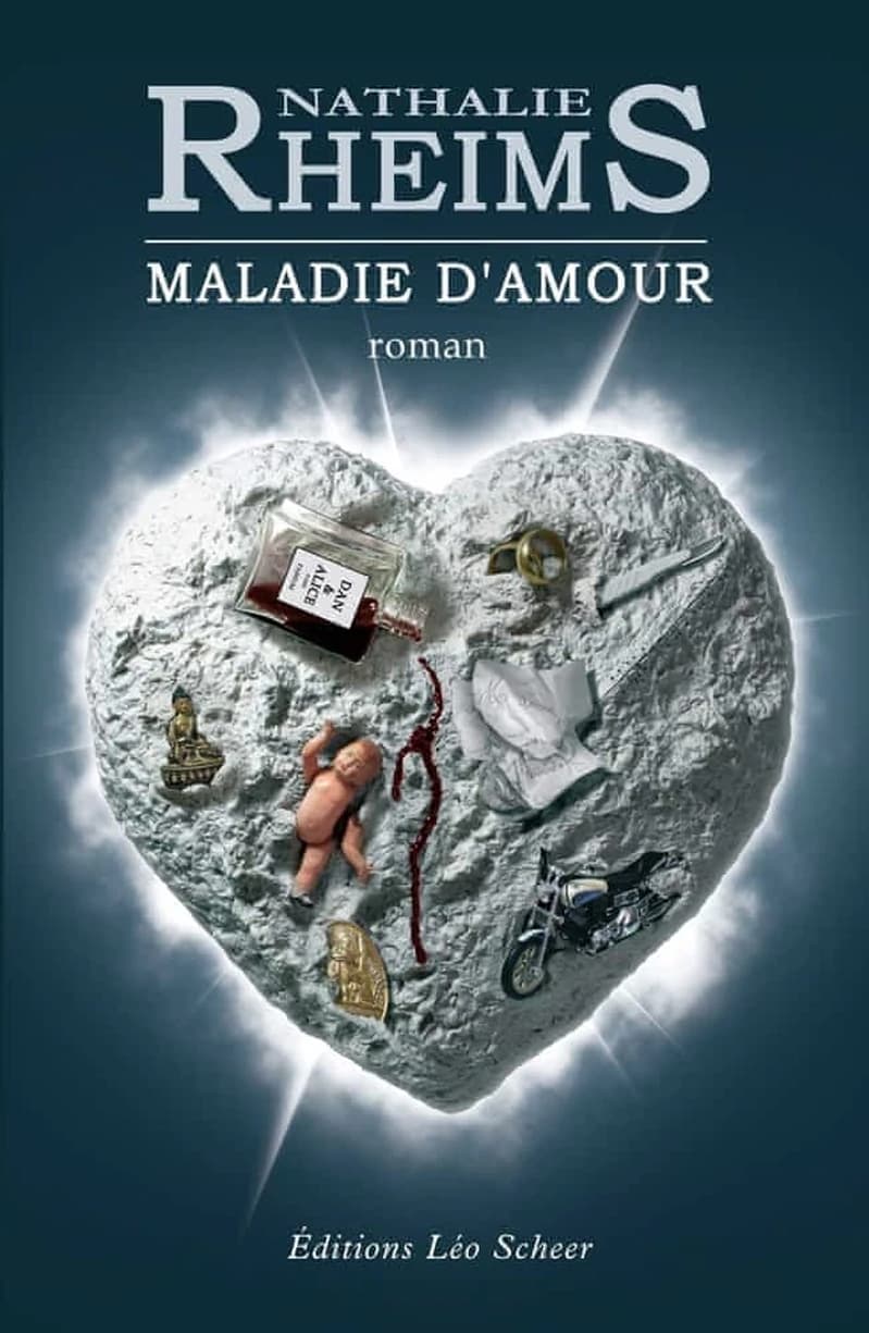 Maladie d'amour : roman