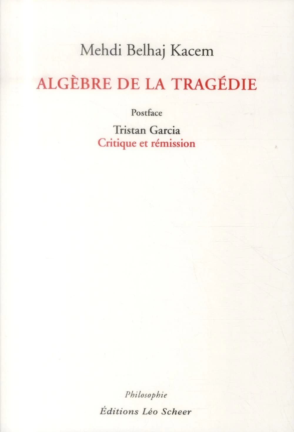Algèbre de la tragédie