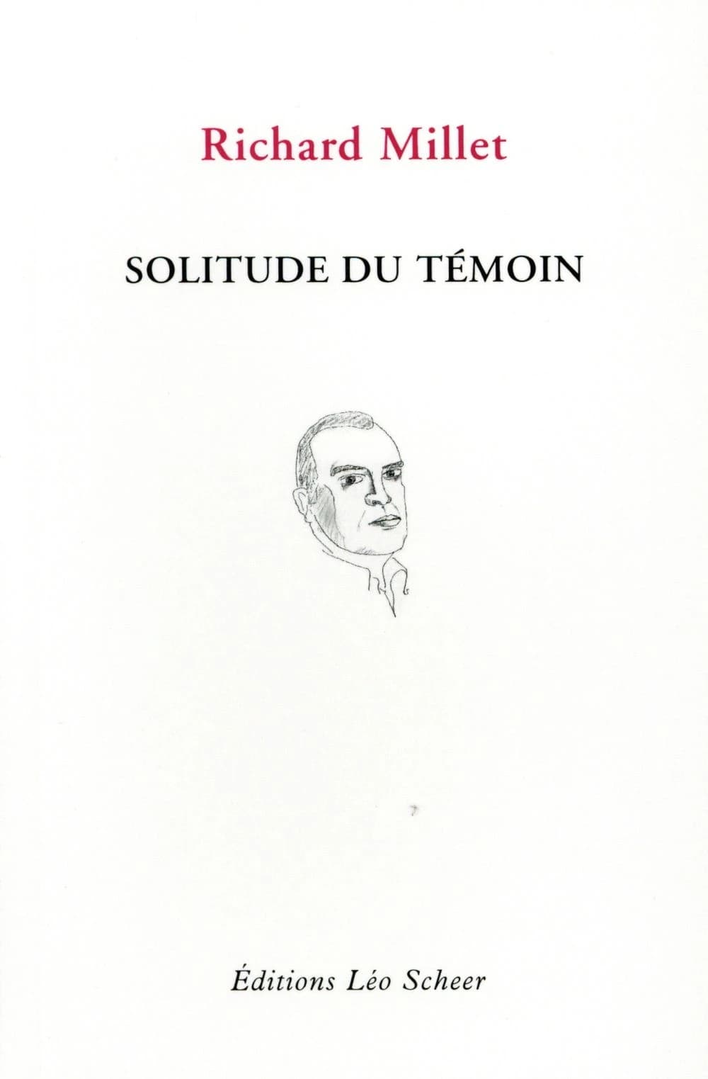 Solitude du témoin