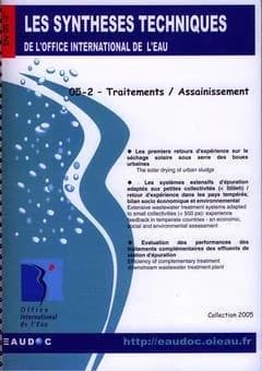 Les premiers retours d'expérience sur le séchage solaire sous serre des boues urbaines ; Les systèmes extensifs d'épuration adaptés aux petites collectivités (<500eh) : retour d'expérience dans les pays tempérés, bilan socio-économique et environnemental