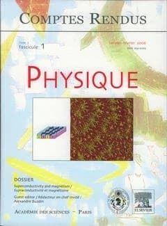 Comptes rendus Académie des sciences, Physique, tome 7, fasc 1, janv-fév 2006 superconductivity and magnetism
