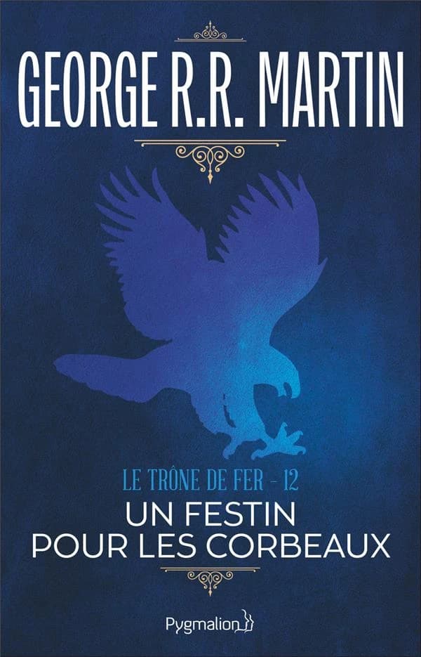 Un festin pour les corbeaux : roman