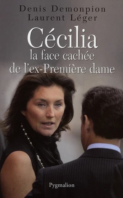 Cécilia, la face cachée de l'ex-première dame