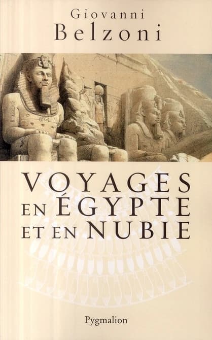 Voyages en Égypte et en Nubie