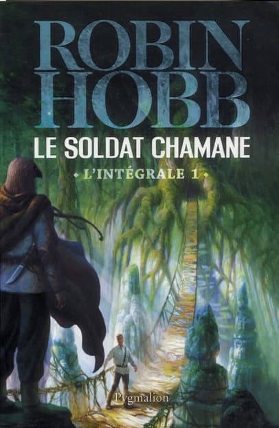 Le soldat chamane : roman : l'intégrale. 1