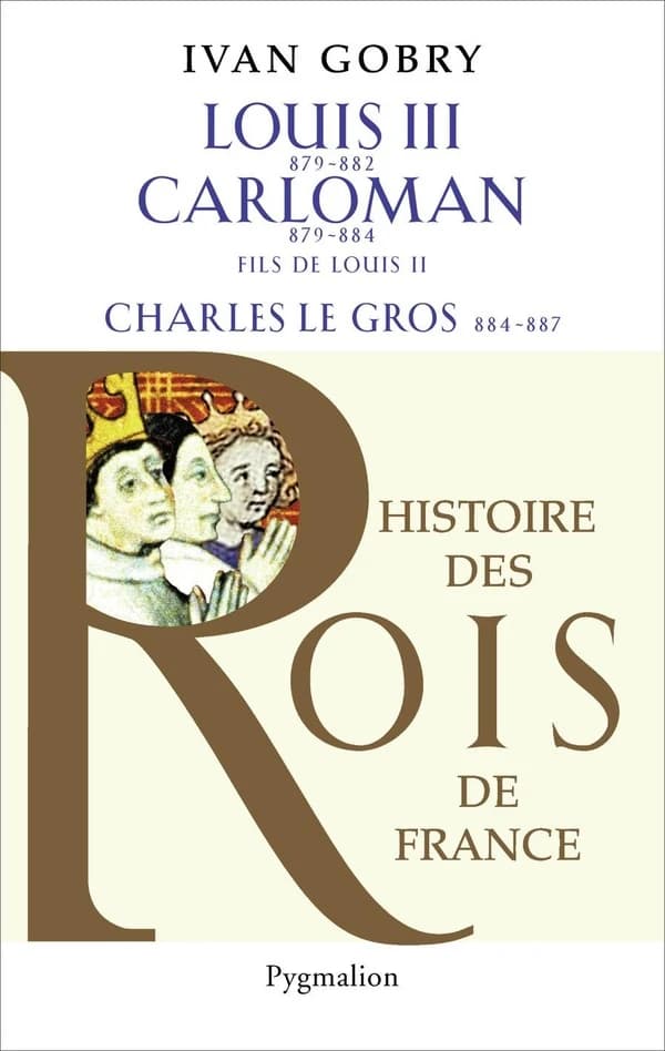 Louis III, 878-882, fils de Louis II : Carloman, 879-884, fils de Louis II : Charles le Gros, 884-887, petit-fils de Louis Ier