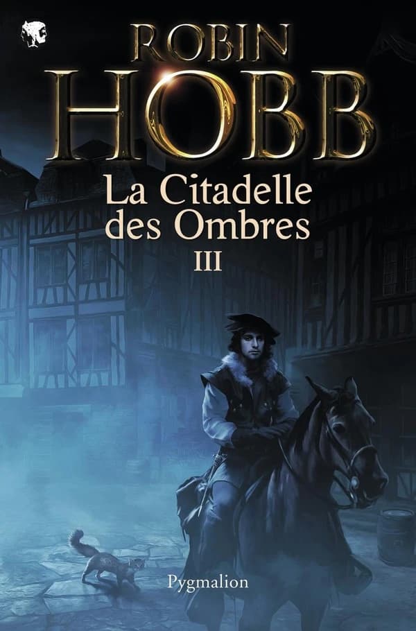 La citadelle des ombres : roman. III
