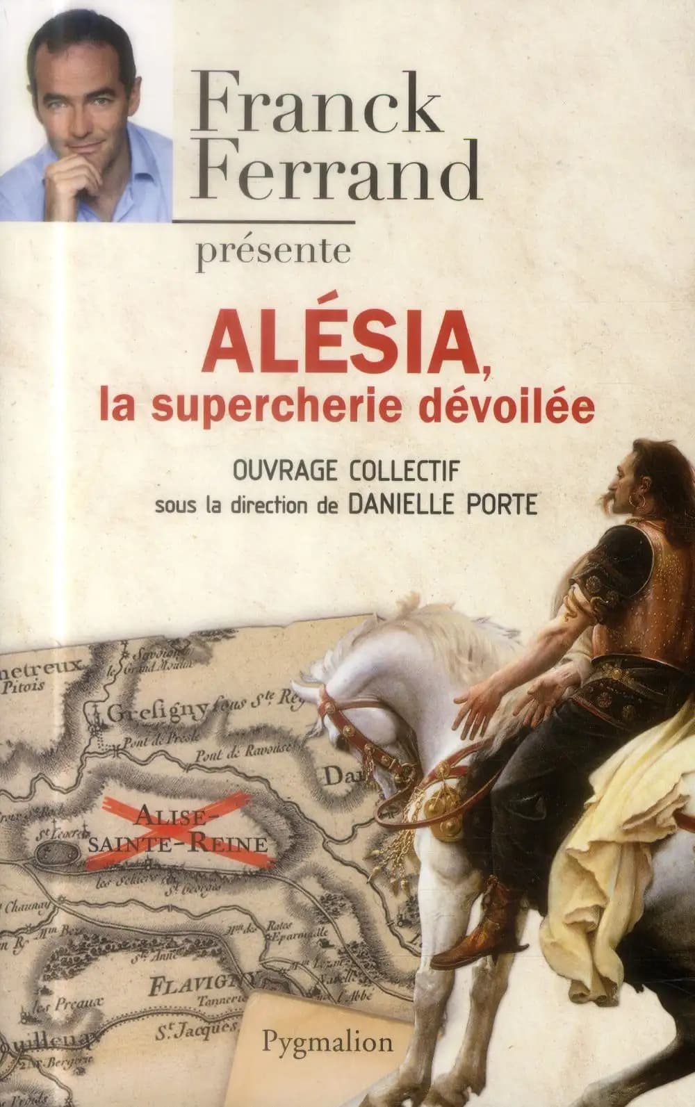 Alésia : la supercherie dévoilée