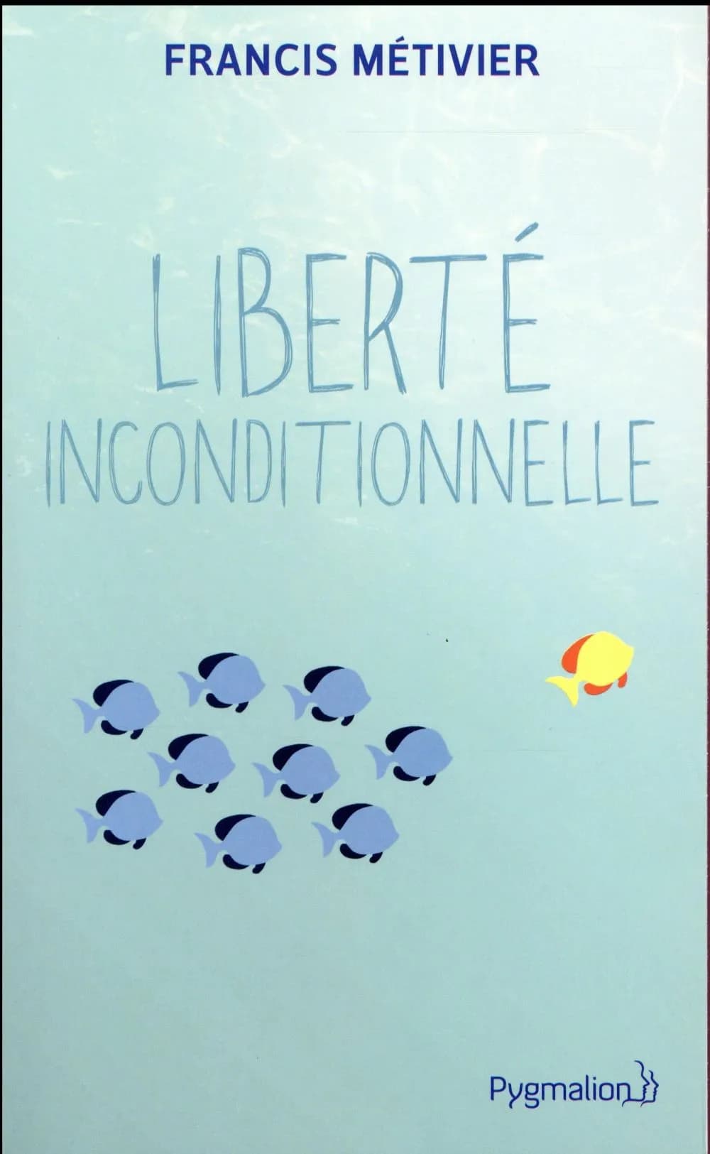 Liberté inconditionnelle