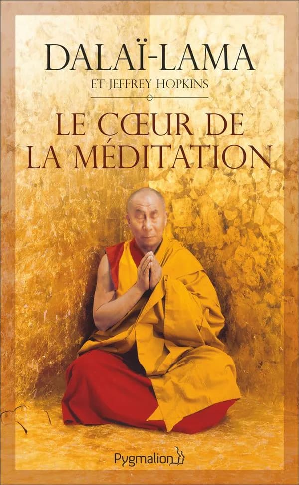 Le coeur de la méditation : découvrir l'esprit le plus secret : enseignements sur "Les trois mots qui frappent le point vital" de Patrul rinpoché