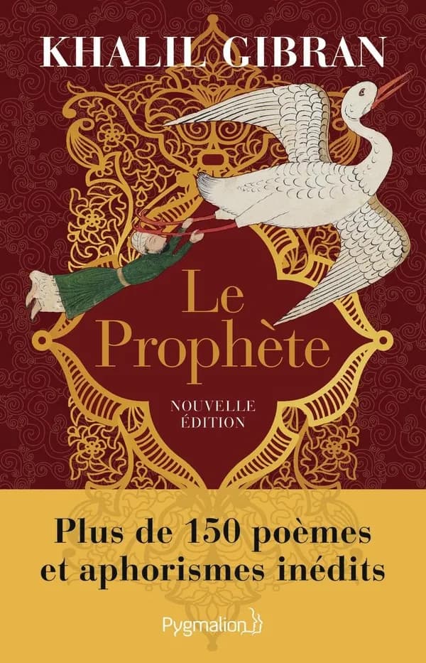 Le prophète (Nouvelle éd.) Khalil Gibran ; traduit de l'anglais par Jean-Pierre Dahdah ; édité par Dalton Hilu Einhorn ; avant-propos de Daniel Ladinsky